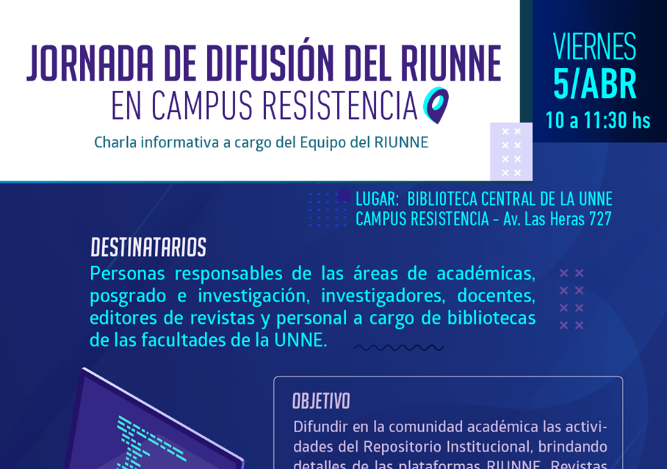 Nueva Jornada de Difusión RIUNNE – Campus UNNE Resistencia