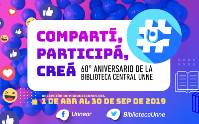 #SoyProtagonista – Actividad en el Marco del 60° Aniversario de la Biblioteca Central UNNE